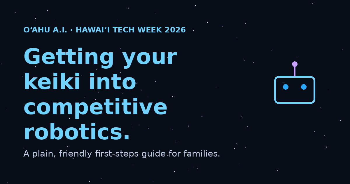 Preview of the Hawaiʻi keiki robotics guide